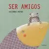 Ser Amigos
