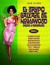 El Grupo Salvaje de Hollywood