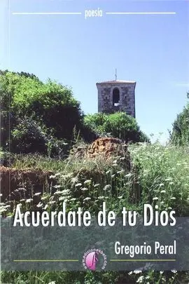 Acuérdate de tu Dios