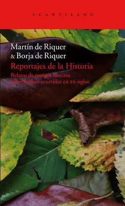 Reportajes de la Historia (2 Vols. )