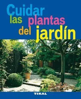 Cuidar las Plantas del Jardín