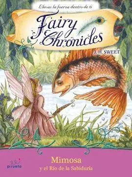 Fairy Chronicles Vol. 8. Mimosa y el Río de la Sabiduría