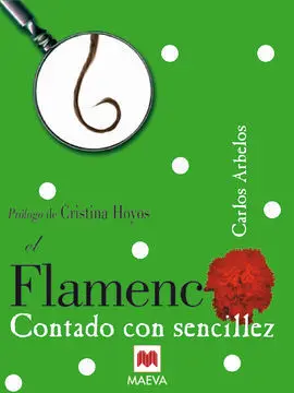 El Flamenco con Sencillez
