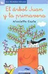Arbol Juan y la Primavera,El Cursiva
