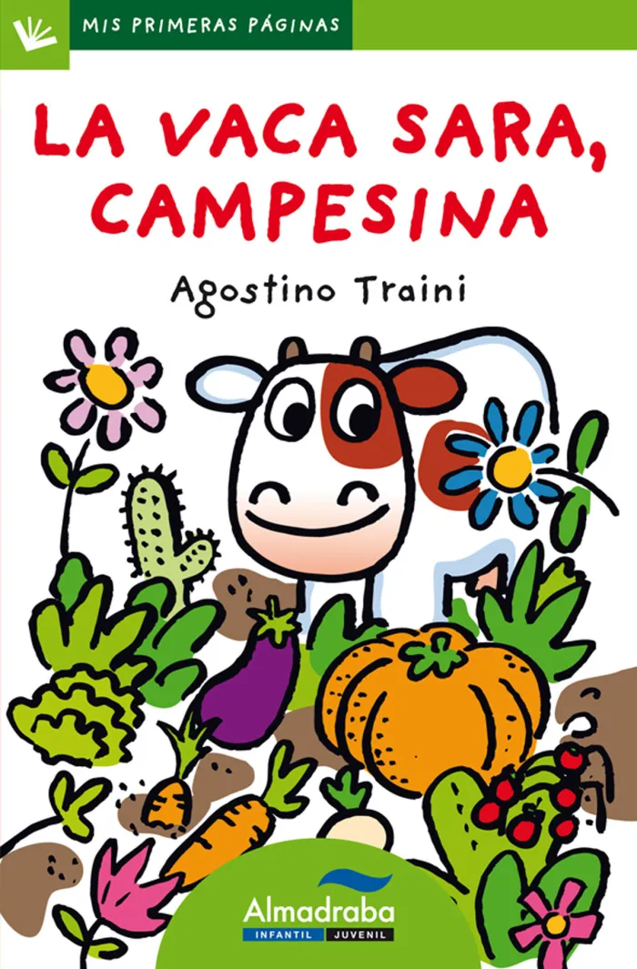 Vaca Sara Campesina,La Mayuscula