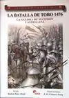 La Batalla de Toro 1476