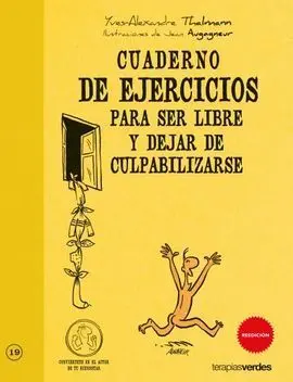 Cuaderno Ejercicios para Ser Libre y Dejar de Culpabilizarse