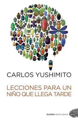 Lecciones para un Niño que Llega Tarde