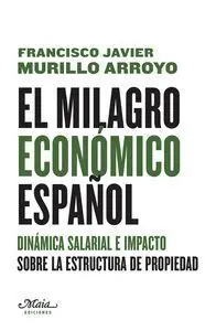 El Milagro Economico Español