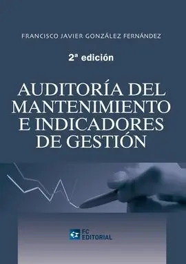Auditoría del Mantenimiento e Indicadores de Gestión