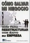 Cómo Salvar mi Negocio