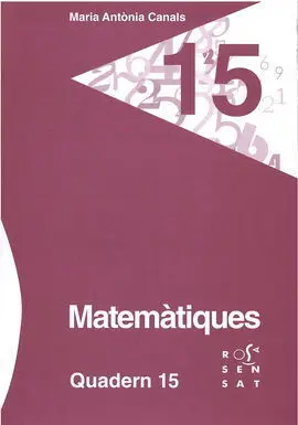 Matemàtiques. Quadern 15