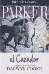 Parker Vol. 1: el Cazador