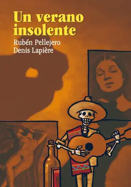 Un Verano Insolente