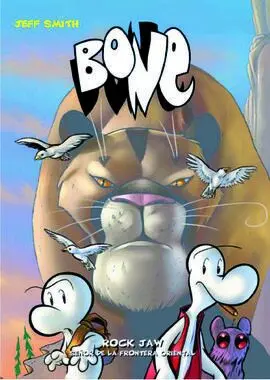 Bone Vol. 5. Rock Jaw, Señor de la Frontera Oriental