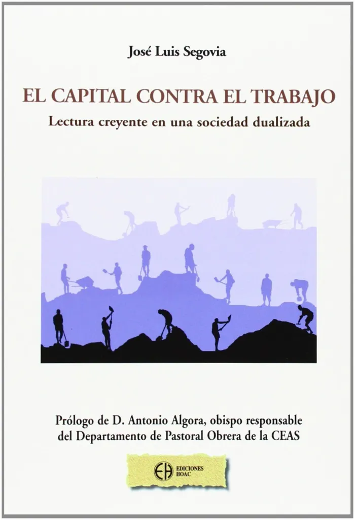 Capital Contra el Trabajo. Hoac