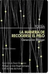 La Manera de Recogerse el Pelo