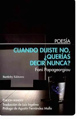 Cuando Dijiste no ¿Querías Decir Nunca?