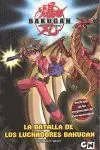 Bakugan. La Batalla de los Luchadores Bakugan