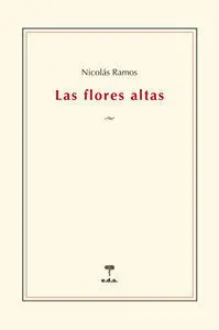 Flores Altas, las