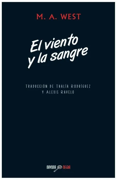 El Viento y la Sangre