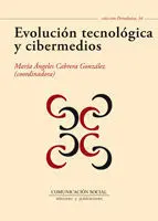 Evolución Tecnológica y Cibermedios
