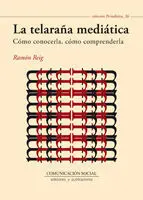 La Telaraña Mediática