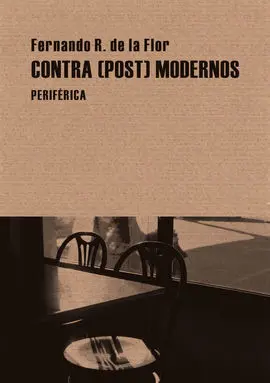 Contra Post Modernos