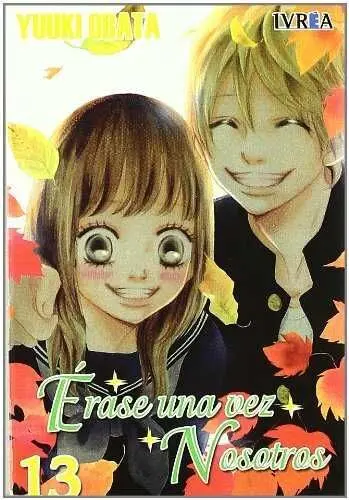 Erase una Vez Nosotros 13