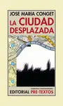 La Ciudad Desplazada