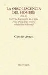 La Obsolescencia del Hombre