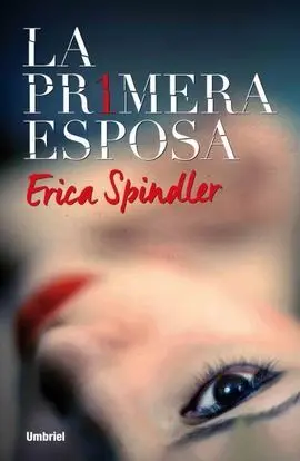 Primera Esposa,La