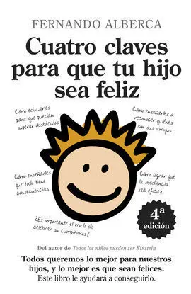 Cuatro Claves para que tu Hijo Sea Feliz Ne