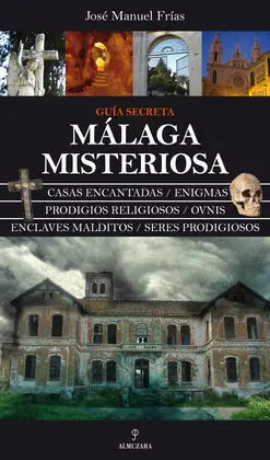 Málaga Misteriosa