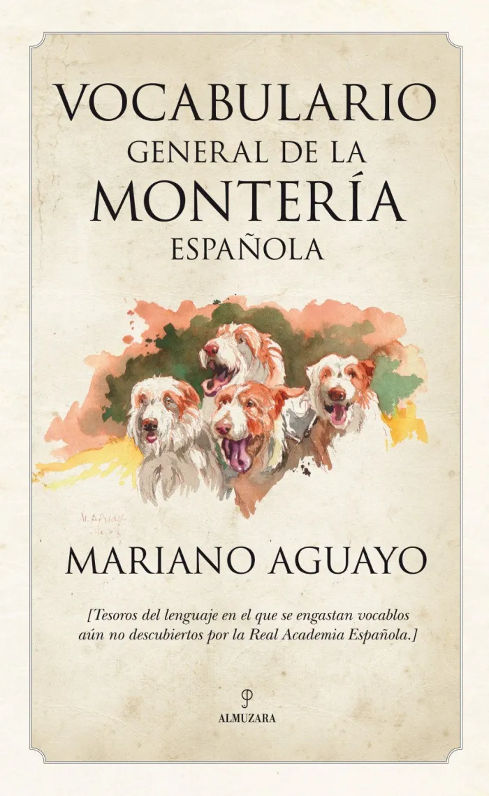 Vocabulario de la Montería Española