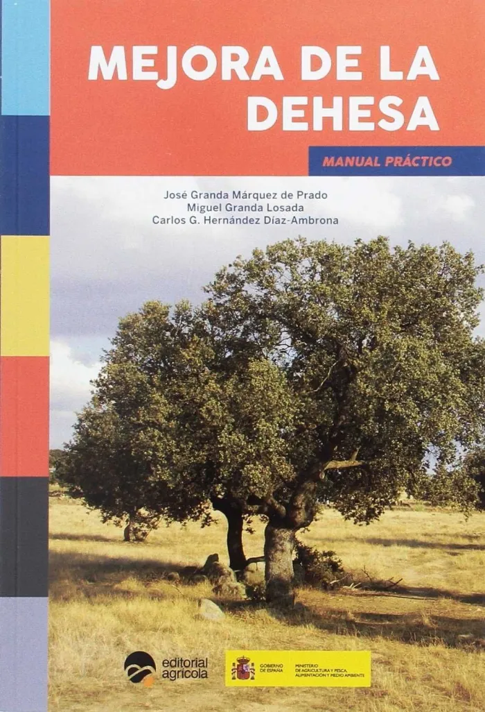 Mejora de la Dehesa Manual Practico
