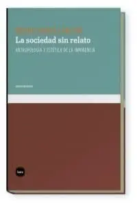La Sociedad sin Relato