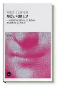 Adiós, Mona Lisa
