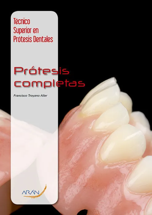 Técnico Superior en Prótesis Dentales