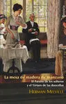 La Mesa de Madera de Manzano