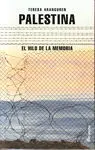 Palestina. El Hilo de la Memoria