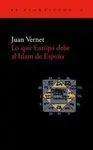 Lo que Europa Debe Al Islam de España