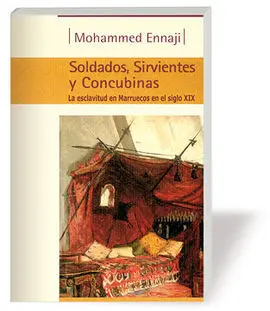 Soldados, Sirvientes y Concubinas