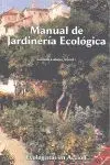 Manual de Jardinería Ecológica