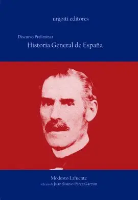 Historia General de España Discurso Preliminar