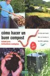 Cómo Hacer un Buen Compost