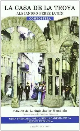 Casa de la Troya, la
