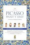 Picasso, Pinxit y Dixit