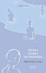 Densa Marea de Tristeza