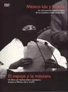 Dvd México Ida y Vuelta. El Espejo y la Máscara